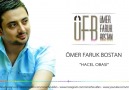 Ömer Faruk Bostan - Hacel Obası 2014