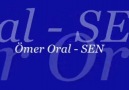 Ömer Oral - Sen