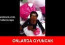 Onlarda Oyuncak / Bizde Oyuncak