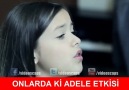 Onlarda ve Bizim Ergenlerde ki Adele Etkisi  Video Caps