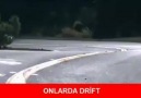 Onlarda vs. Bizde drift