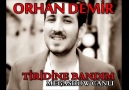 Orhan DEMIR - Tiridine Bandım ( Megashow Canlı )