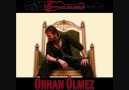 Orhan Ölmez - Hesapsız Değil Bu Çile (2011)