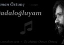Osman Öztunç - Dadaloğluyam