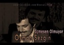 Osman Sezgin - İçmesen Olmuyor - 1980
