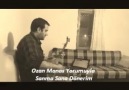 Ozan Manas Yorumuyla Sanma Sana Dönerim...