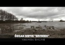 Özcan Metin - SEVMEDI