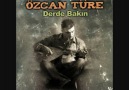 Özcan Türe - Yüreğimin Başı Yangın Yeridir