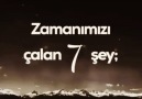 Özledim Seni - Zamanımızı çalan 7 şey