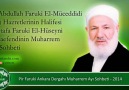 Pir Faruki Ankara Dergahı Muharrem Ayı Sohbeti - 2014