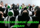 PİR SULTAN FARUKİ ANKARA DERGAHI