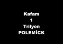 PoLeMicK - Kafam 1 Trilyon