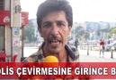 Polis çevirmesine girince ben :)