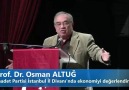 Prof. Dr. Osman ALTUĞ TÜRKİYE Ekonomisi