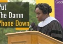 Put the damn phone down. - Chimamanda Ngozi Adichie