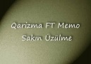 Qarizma.FT Memo - Sakin Uzulme