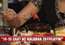 &quot14-16 saat aç kalarak zayıflayın!"