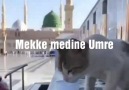 Rabbim bizelerede nasip eylesin... - Mekke medine Umre