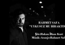 Rahmet Safa - "Uykusuz mu Bıraktım?" (2015)