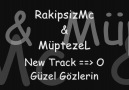 RakipsizMc&MüptezeL 2oı2 - [O Güzel Gözlerin] #Fenaa#