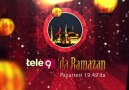 Ramazan tele 9 ile bir başka güzel...