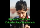 Ramazan Yıldızhan - Kahpeler Hep Beynimizde