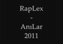 RapLex - AnıLar 2011 ( Demo )