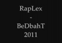 RapLex - BeDbahT 2011 ( Demo )