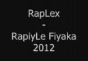 RapLex - RapiyLe Fiyaka 2012