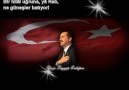 Recep Tayyip Erdogan - Bir hilâl uğruna, yâ Rab (Siir)