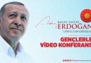 Recep Tayyip Erdoğan - Gençlerle Video Konferans Buluşması