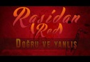 Red & Rasidan - Doğru Ve Yanlış (Yeni Parça - 2013)