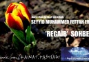 ''REGAİB KANDİLİ SOHBETİ''   Seyyid Muhammed Fettah EROL (1.BÖLÜM)