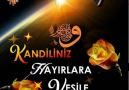 REGAİP KANDİLİMİZ MÜBREK OLSUN HAYIRLI KANDİLLER