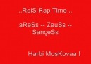 Reis Rap Time - Harbi MosKowaaa 2o11 . !