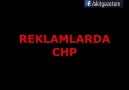 Reklamlarda CHP,gerçekte CHP