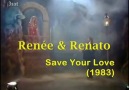 Renée & Renato - Save Your Love (1983)