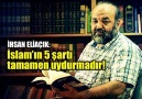 R. İhsan Eliaçık - İslam&5 şartı UYDURMADIR! Facebook