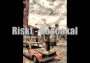 Riskt - Hoşçakal