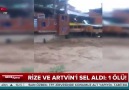 Rize Ve Artvini Sel Aldı Bir Ölü