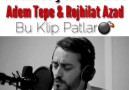 Rojhilat Azad - Adem Tepe - Birn Tamamı için