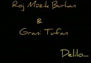 Roj Müzik: Tufan&Burhan Delilo....