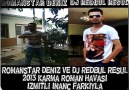 ROMANSTAR DENİZ &DJ REDBUL RESUL 2013 KARMA ROMAN HAVASI