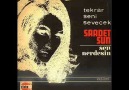 Saadet Sun - Yeter Ki 1978