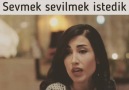 Sadece Sevmek Sevilmek İstedik..