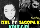 Sagopa Kajmer & İzel -  Köle Gibi