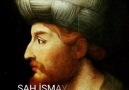 Şahımız İsmayıl Sfvinin vfatının... - Şah İsmayıl Sfvi