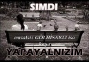 ŞAKİR ŞAHİNKURT ( unutursun diye )