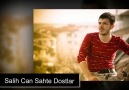 Salih Can [Sahte Dostlar] 2o15