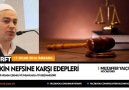 Sâlikin Nefsine Karşı Edepleri 07 // Muzaffer Yalçın Hocaefendi